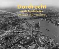 Dordrecht en de Drechtsteden vanuit de wolken