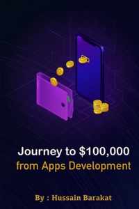 Journey to $100,000 from Apps Development