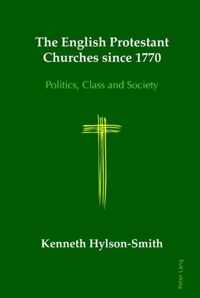 The English Protestant Churches since 1770