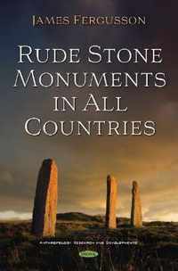 Rude Stone Monuments in All Countries