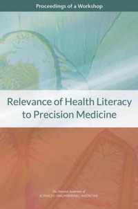 Relevance of Health Literacy to Precision Medicine