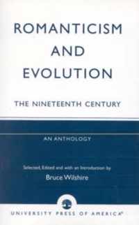 Romanticism and Evolution: The Nineteenth Century