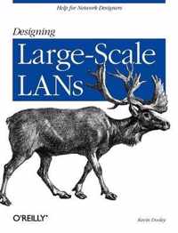 Designing Large-Scale LANs