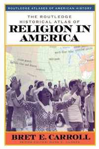 The Routledge Historical Atlas of Religion in America