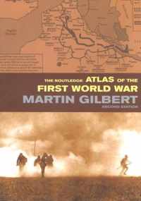 The Routledge Atlas of the First World War