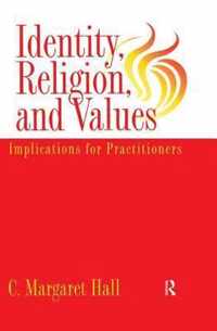 Identity Religion and Values