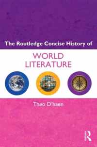 Routledge Concise History Of World Literature