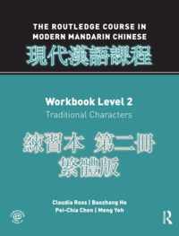 Routledge Course In Modern Mandarin Chinese Workbook 2 (Trad