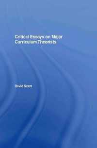 Critical Essays on Major Curriculum Theorists