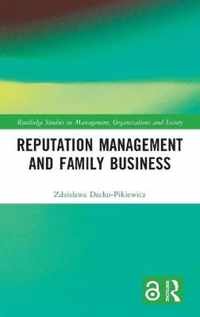 Reputation Management and Family Business