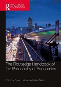 The Routledge Handbook of the Philosophy of Economics