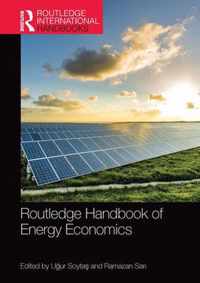 Routledge Handbook of Energy Economics