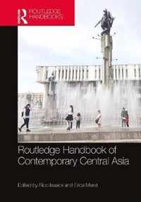 Routledge Handbook of Contemporary Central Asia