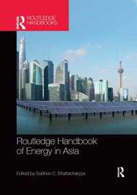 Routledge Handbook of Energy in Asia