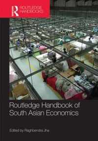 Routledge Handbook of South Asian Economics