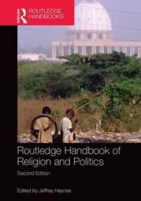 Routledge Handbook of Religion and Politics