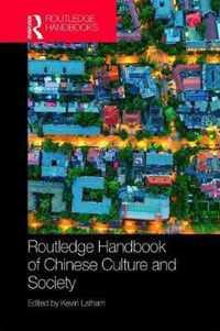 Routledge Handbook of Chinese Culture and Society