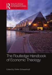 The Routledge Handbook of Economic Theology