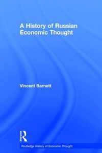 A History of Russian Economic Thought