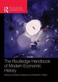 The Routledge Handbook of Modern Economic History