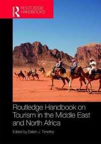 Routledge Handbook on Tourism in the Middle East and North Africa