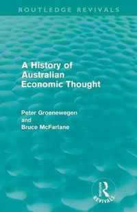 A History of Australian Economic Thought (Routledge Revivals)