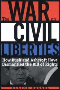 The War on Civil Liberties