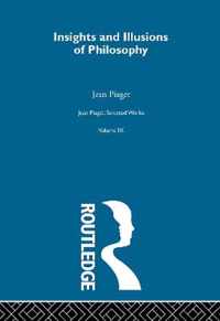 Insights and Illusions of Philosophy