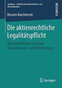 Die aktienrechtliche Legalitatspflicht