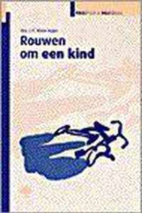 Rouwen Om Een Kind