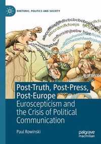 Post-Truth, Post-Press, Post-Europe