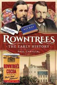 Rowntree's - The Early History