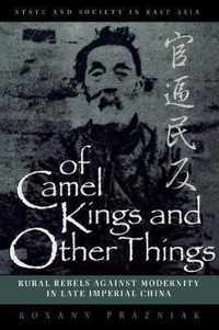 Of Camel Kings and Other Things