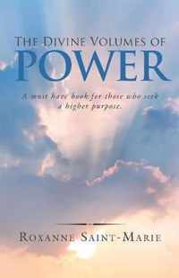 The Divine Volumes of Power