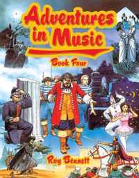 Adventures in Music Book 4