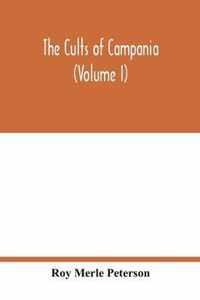 The cults of Campania (Volume I)