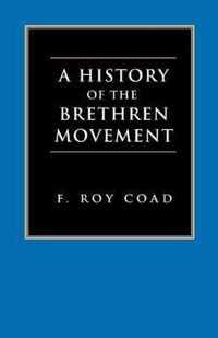 A History of the Brethren Movement