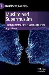 Muslim and Supermuslim