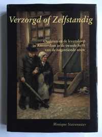 Verzorgd of zelfstandig