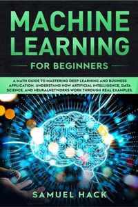 Machine Learning for Beginners