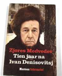 Tien jaar na ivan denisovitsj