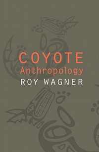 Coyote Anthropology