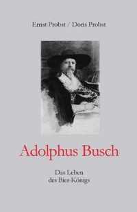 Adolphus Busch