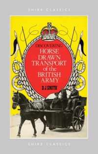 Horse Drawn Transport Of The British Army