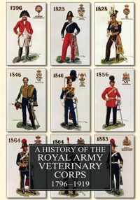 A History of the Royal Army Veterinary Corps 1796-1919