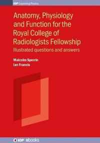 Anatomy for the Royal College of Radiologists Fellowship