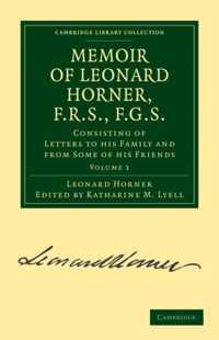 Memoir of Leonard Horner, F.r.s., F.g.s.