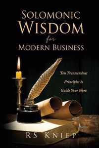 Solomonic Wisdom for Modern Business