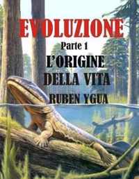 L'Origine Della Vita