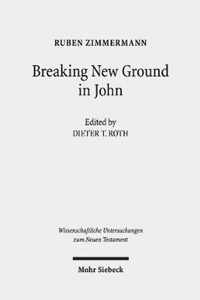 Breaking New Ground in John